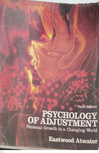 Psychology of Adjustment: Personal Growth in a Changing World