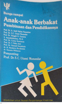 Anak – Anak Berbakat Pembinaan dan Pendidikannya