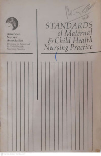 Standars of Maternal & Child Health Nursing Practice