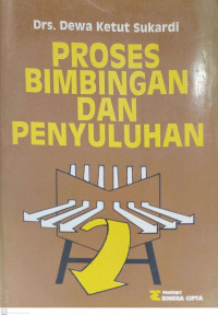 Proses Bimbingan dan Penyuluhan