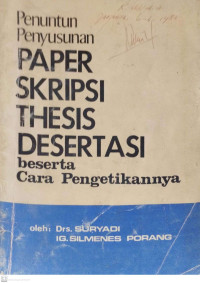 Penuntun Penyusunan Papep Skripsi Thesis Desertasi beserta Cara Pengetikannya