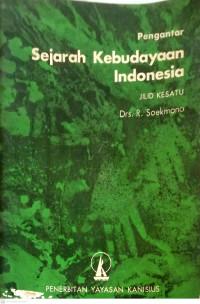 Pengantar Sejarah Kebudayaan Indonesia  jilid 1