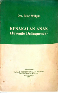 Kenakalan Anak (Juvenile Delinquency)