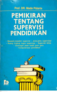 Pemikiran Tentang Supervisi Pendidikan