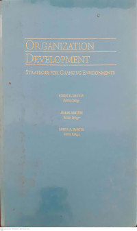 Orgganization Development : Strategies for Changing Environments