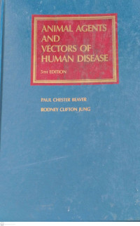 Animal Agents and Vectors of Human Disease