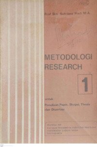 Metodologi Research 1 untuk Penulisan Paper, Skripsi, Thesis dan Disertasi