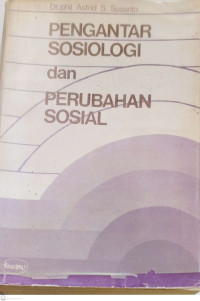 Pengantar Sosiologi dan Perubahan Sosial