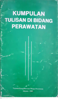 Kumpulan Tulisan di Bidang Perawatan