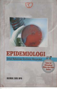 Epidemiologi untuk Mahasiswa Kesehatan Masyarakat