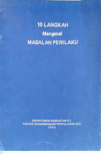 10 Langkah Mengenal Masalah Perilaku