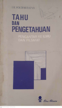 Tahu dan Pengetahuan : Pengantar ke Ilmu dan Filsaf