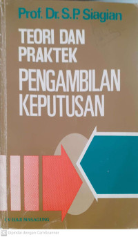 Teori dan Praktik Pengambilan Keputusan