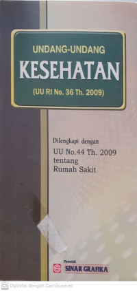 Undang-Undang Kesehatan (UU RI No.36 Th.2009)