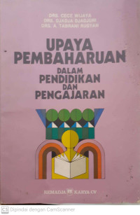 Upaya Pembaharuan dalam Pendidikan dan Pengajaran