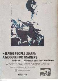 Helping People Learn: A Module for Trainers