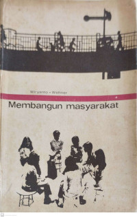 Membangun Masyarakat