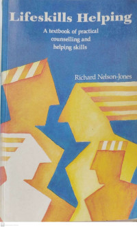 Lifeskills Helping A textbook Of Practical Counseling and Helping Skills