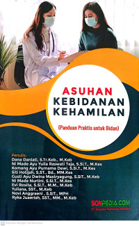 Asuhan Kebidanan Kehamilan (Panduan Praktis untuk Bidan)