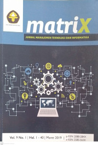 MatriX : Jurnal Manajemen Teknologi dan Informatika