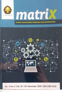 MatriX : Jurnal Manajemen Teknologi dan Informatika