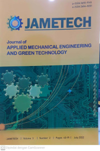 JAMETECH: Journal of Applied Mechanical Engineering and Green Technology