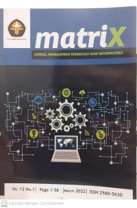 MatriX : Jurnal Manajemen Teknologi dan Informatika