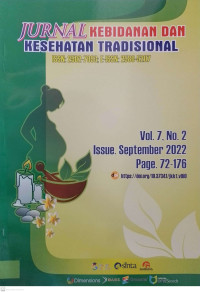 Jurnal Kebidanan dan Kesehatan Tradisional Volume 7, No. 2 September 2022