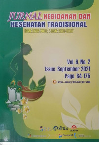 Jurnal Kebidanan dan Kesehatan Tradisional Volume 6, No. 2 September 2021