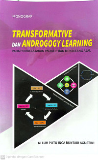 Monograf: Transformative dan Androgogy Learning pada Pembelajaran Paliatif dan Menjelang Ajal