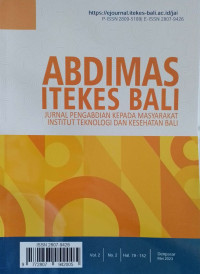 ABDIMAS ITEKES BALI : Jurnal Pengabdian Kepada Masyarakat Institut Teknologi dan Kesehatan Bali Vol. 2 No. 2 Mei 2023