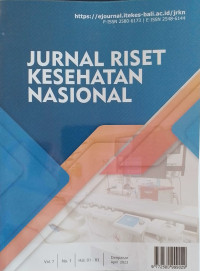 Jurnal Riset Kesehatan Nasional Vol. 7, No. 1 April 2023