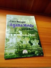 Cara Belajar Agama Hindu Yang Baik