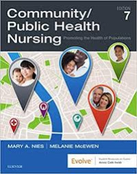 Community/Public Health Nursing : Promoting the Health of Populations Edition 7