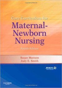 Core Curriculum for Maternal-Newborn Nursing