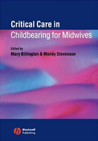 Critical Care in Childbearing for Midwives