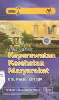 Dasar-dasar Keperawatan Kesehatan Masyarakat