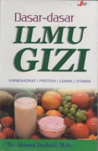 Dasar-dasar Ilmu Gizi