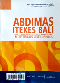 ABDIMAS ITEKES BALI : Jurnal Pengabdian Kepada Masyarakat Institut Teknologi dan Kesehatan Bali Vol. 3 No. 1 Nopember 2023