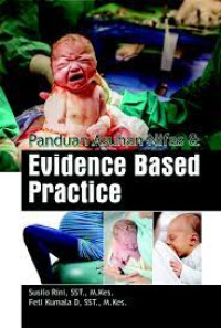 Panduan Asuhan Nifas dan Evidence Based 
Practice