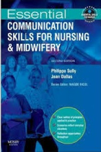 Essential Communication Skills For Nursing & Midwifery