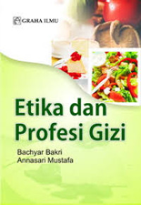 Etika dan Profesi Gizi