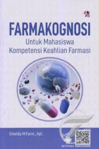 Farmakognisi Untuk Mahasiswakompetensi Keahlian Farmasi