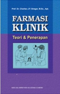 Farmasi Klinik : Teori & Penerapan