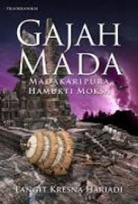 Gajah Mada : Hamukti Moksa