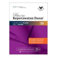 Buku Ajar Keperawatan Dasar : Gangguan Pencernaan, Gangguan PErkemihan, Gangguan Reproduksi