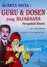 Guru & Dosen Yang Bijaksana : Perspektif Hindu