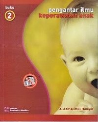 Pengantar Ilmu Keperawatan Anak. buku 2