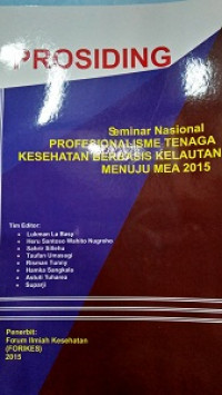 Prosiding : Seminar Nasional Profesionalisme Tenaga Kesehatan Berbasis Kelautan Menuju MEA 2015