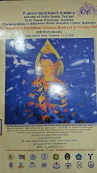 Praboromarajchanok Institute Ministry of Public Health, Thailand Edith Cowan University, Australia The Association of Indonesian Nurse Education Center, Indonesia The Proceeding of International Conference : Health and the Changing World